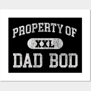 Property of Dad Bod Posters and Art